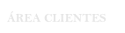 ÁREA CLIENTES